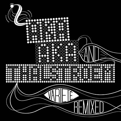 Varieté Remixed | Retro Vinyl Club