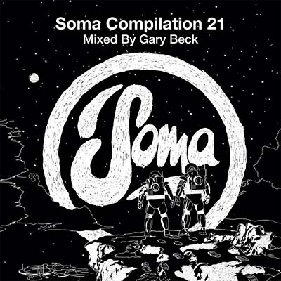 Soma Compilation 21 | Retro Vinyl Club