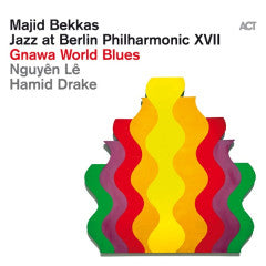 JAZZ AT BERLIN PHILHARMONIC XVII GNAWA WORLD BLUES (PRE-ORDER 6/27/25)(VINYL) | Retro Vinyl Club