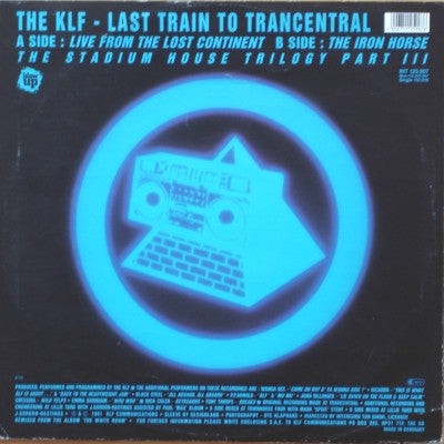 The KLF Last Train To Trancentral (Live From The Lost Continent) - VINYL 12"
