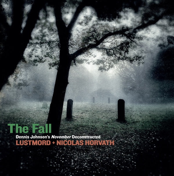 The Fall: Dennis Johnson's November Deconstructed | Retro Vinyl Club