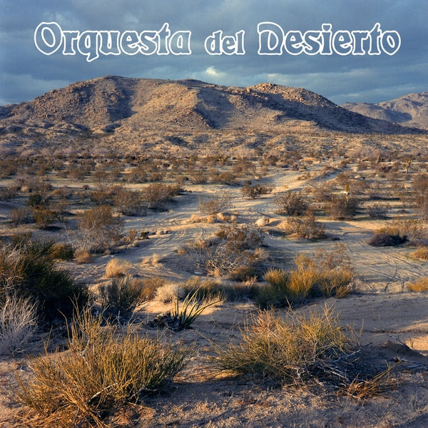 Orquesta Del Desierto | Retro Vinyl Club