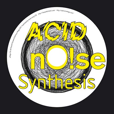 ACID nO!se Synthesis | Retro Vinyl Club