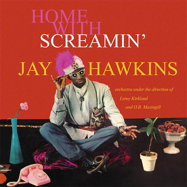 At Home With Screamin' Jay Hawkins | Retro Vinyl Club