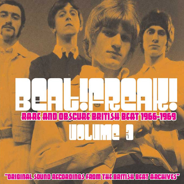 Beatfreak! Vol. 3: Rare and Obscure British Beat 1966-1969 | Retro Vinyl Club