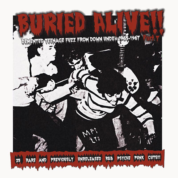 Buried Alive!! Part 7: Demented Teenage Fuzz From Down Under 1965-1967 | Retro Vinyl Club