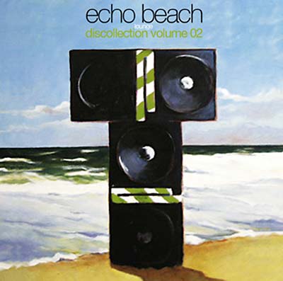Echo Beach Discollection Volume 02 (Lounge) | Retro Vinyl Club