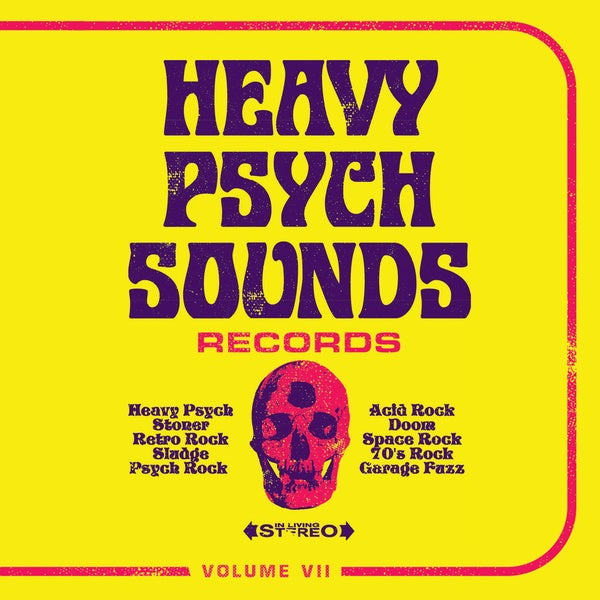 Heavy Psych Sounds Sampler Vol VII | Retro Vinyl Club