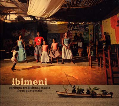 Ibimeni: Garifuna Traditional Music From Guatemala | Retro Vinyl Club