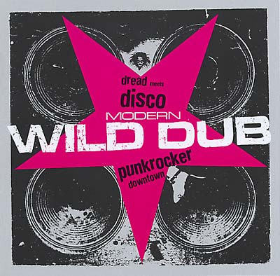 Modern Wild Dub: Dread Meets Disco Punk Rocker Downtown | Retro Vinyl Club