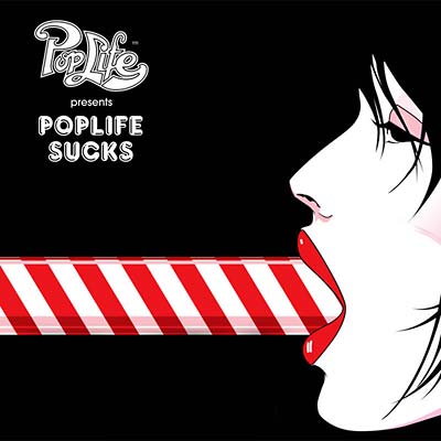 Poplife Presents: Poplife Sucks | Retro Vinyl Club