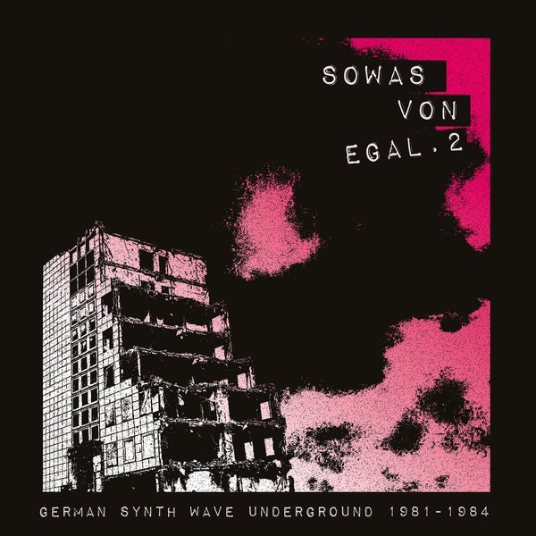 Sowas Von Egal 2: German Synth Wave Underground 1981-1984 | Retro Vinyl Club