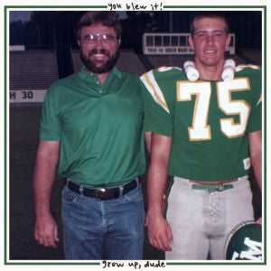 Dude Grow Up | Retro Vinyl Club