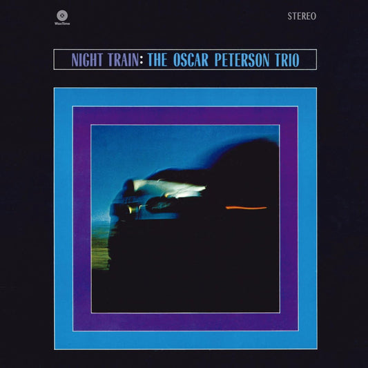 The Oscar Peterson Trio Night Train - 180 GRAM VINYL LP