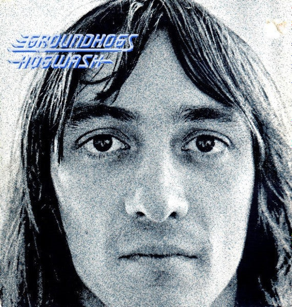 Groundhogs Hogwash -  VINYL LP in FOLDOUT COVER