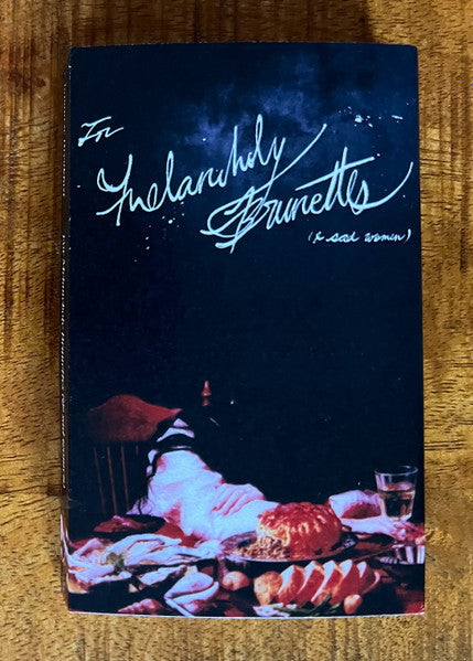 For Melancholy Brunettes (& Sad Women)(CASS) |   Retro Vinyl Club