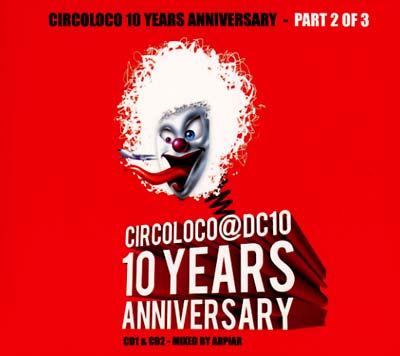 Circoloco 10 Years Anniversary - Part 2 of 3 | Retro Vinyl Club