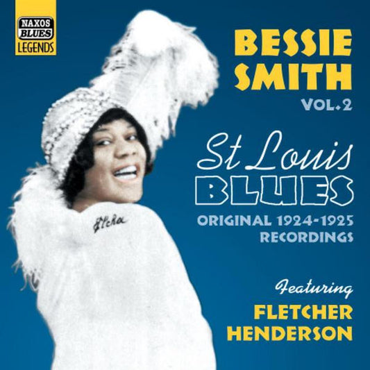 Bessie Smith Vol. 2 'St. Louis Blues': Original Recordings 1924-1925 (CD) |   Retro Vinyl Club