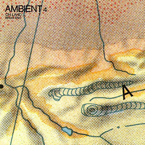 Ambient 4:On Land (180g Vinyl) |   Retro Vinyl Club