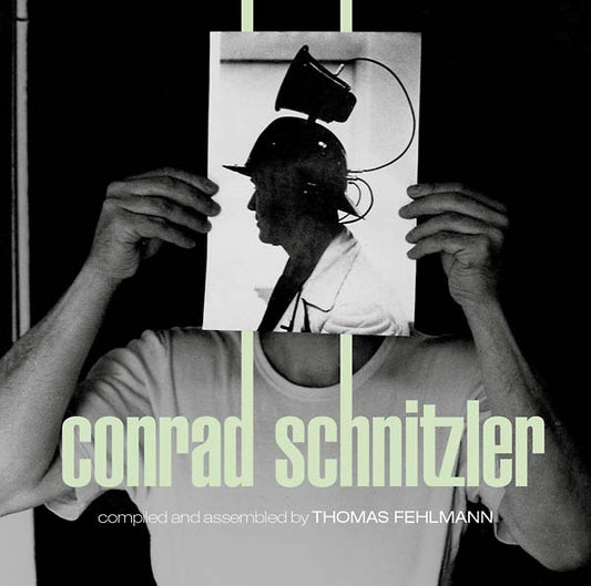 Kollektion 05: Conrad Schnitzler Compiled and Assembled by Thomas Fehlmann | Retro Vinyl Club