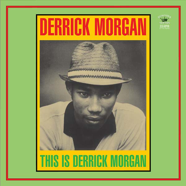 This Is Derrick Morgan | Retro Vinyl Club