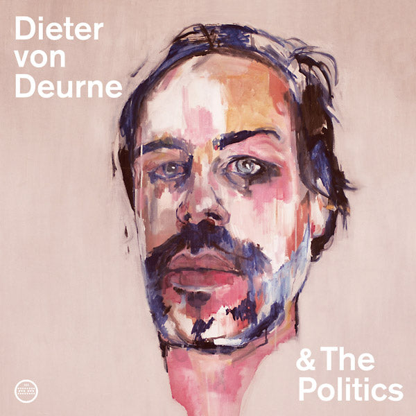 Dieter Von Deurne & The Politics | Retro Vinyl Club