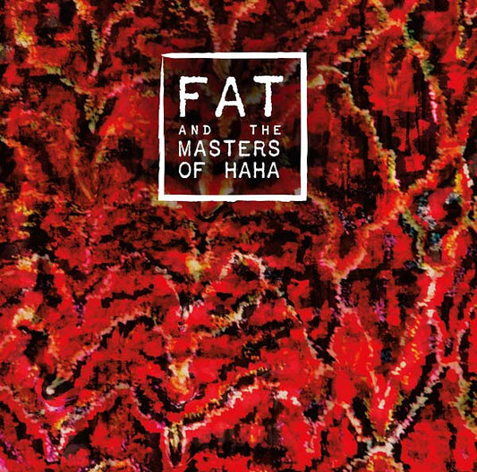 FAT and the Masters of Haha | Retro Vinyl Club