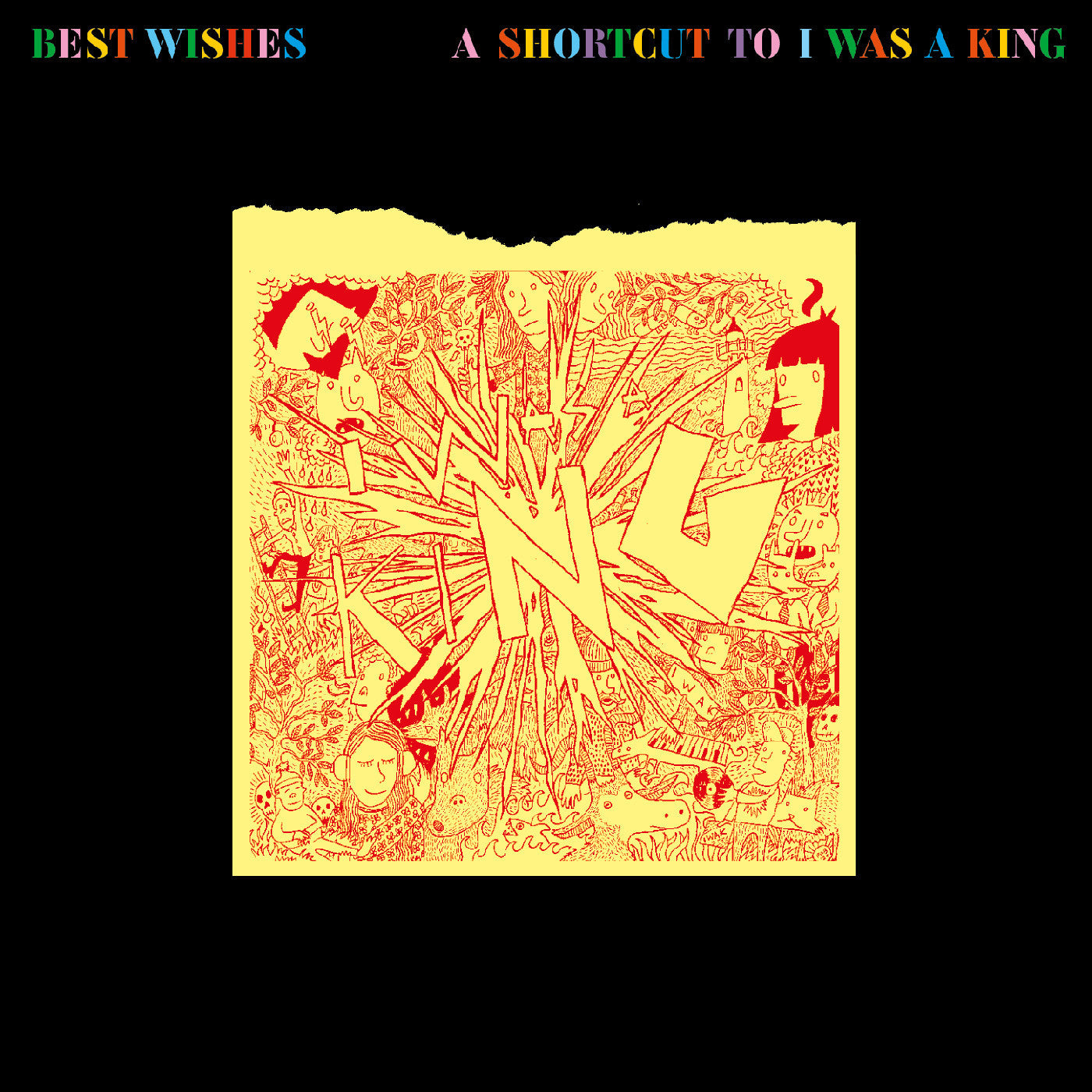 Best Wishes - A Shortcut To I Was A King | Retro Vinyl Club