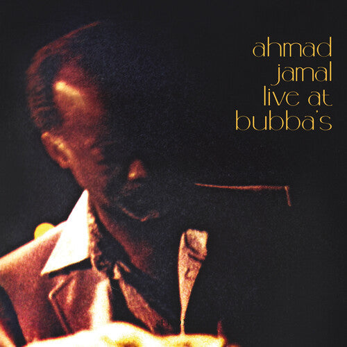 Ahmad Jamal Live at Bubba's |   Retro Vinyl Club
