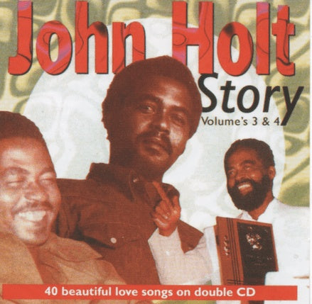 John Holt Story Volumes 3 & 4 | Retro Vinyl Club