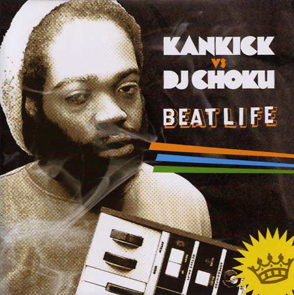 Kankick vs DJ Choku: Beat Life | Retro Vinyl Club