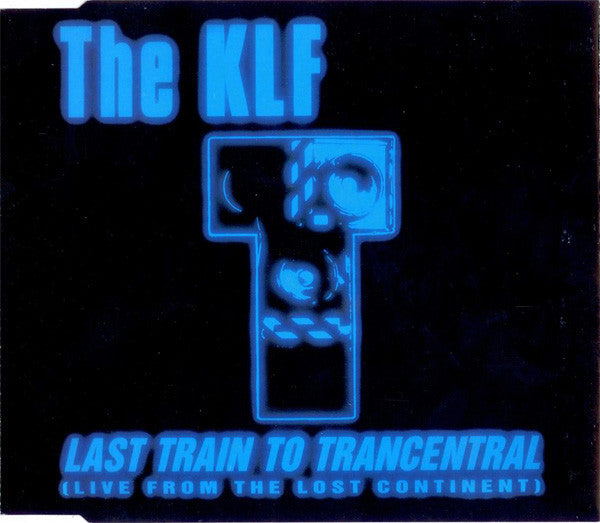 The KLF ‎Last Train To Trancentral (Live From The Lost Continent) - VINYL 12"