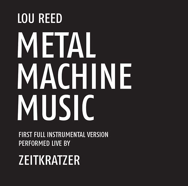 Metal Machine Music: First Full Instrumental Version Performed Live by Zeitkratzer | Retro Vinyl Club