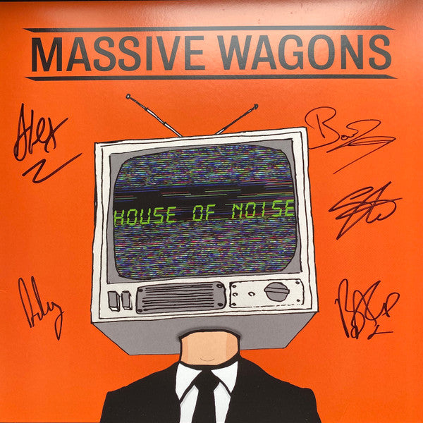 Massive Wagons House Of Noise - SIGNED ORANGE COVER VINYL LP