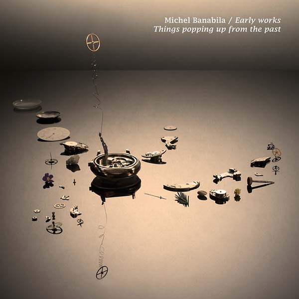 Early Works: Things Popping Up from the Past | Retro Vinyl Club