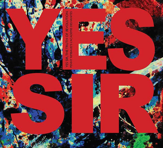 Yes Sir, The Truth Of Revolution | Retro Vinyl Club