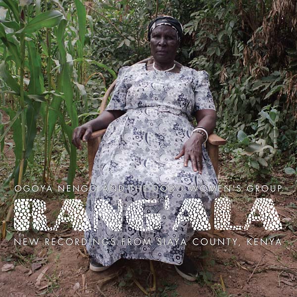 New Recordings from Siaya County, Kenya: Ogoya Nengo and the Dodo Women's Group | Retro Vinyl Club