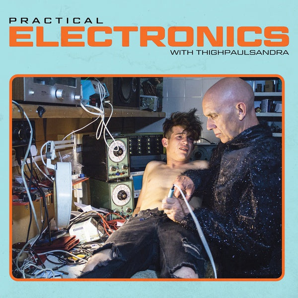 Practical Electronics with Thighpaulsandra | Retro Vinyl Club