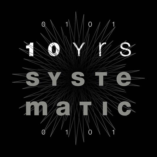 10 Yrs of Systematic | Retro Vinyl Club