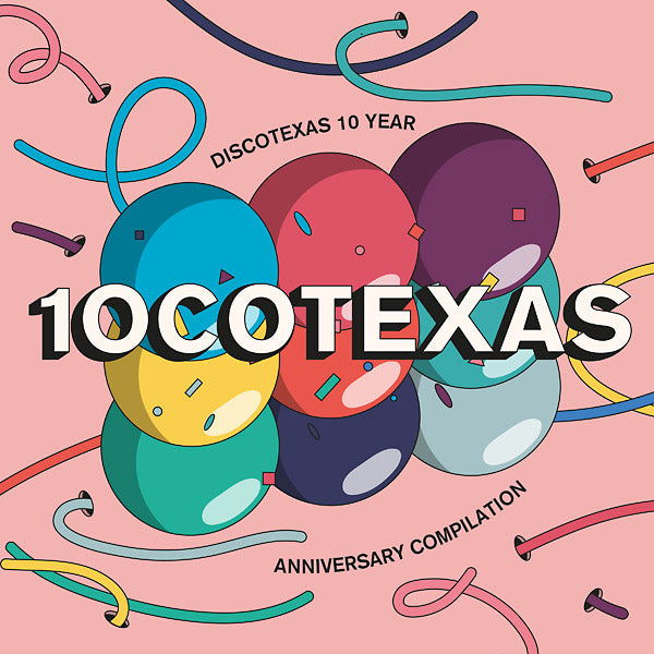 10CoTexas: Discotexas 10 Year Anniversary Compilation | Retro Vinyl Club