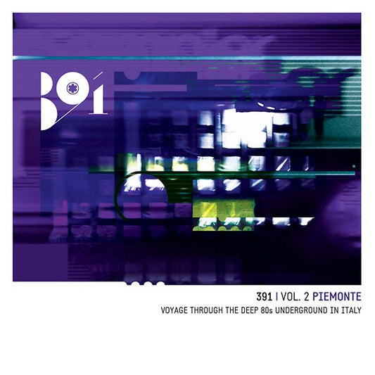 391 Vol. 2: Piemonte - Voyage Through the Deep 80s Underground in Italy | Retro Vinyl Club