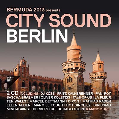 Bermuda 2013 Presents City Sound Berlin | Retro Vinyl Club