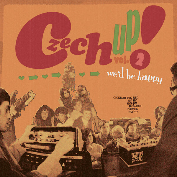 Czech Up! Vol. 2: We'd Be Happy | Retro Vinyl Club