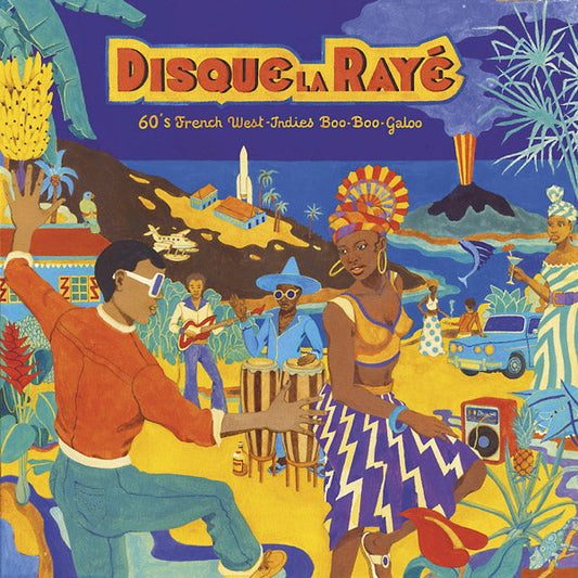 Disque La Raye: 60's French West-Indies Boo-Boo-Galoo | Retro Vinyl Club