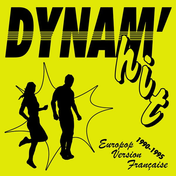 Dynam'hit: Europop Version Francaise 1990-1995 | Retro Vinyl Club