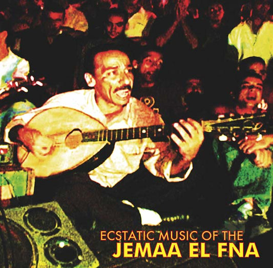 Ecstatic Music of the Jemaa El Fna | Retro Vinyl Club