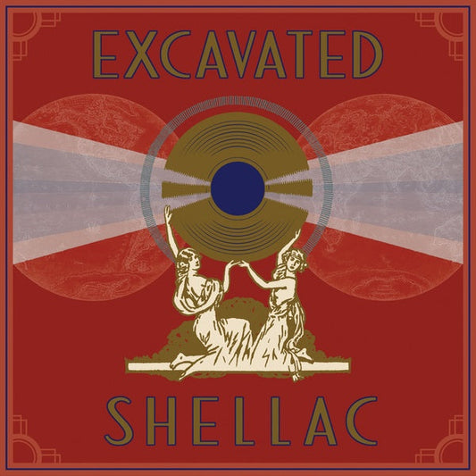 Excavated Shellac: An Alternate History of the World's Music (1907-1967) | Retro Vinyl Club