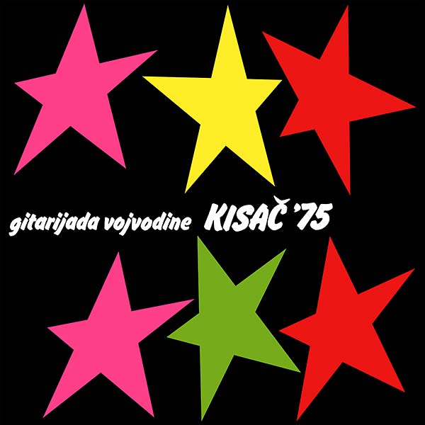Gitarijada Vojvodine Kisac '75 | Retro Vinyl Club