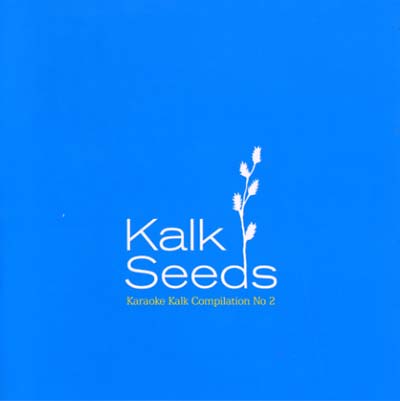 Kalk Seeds: Karaoke Kalk Compilation No. 2 | Retro Vinyl Club