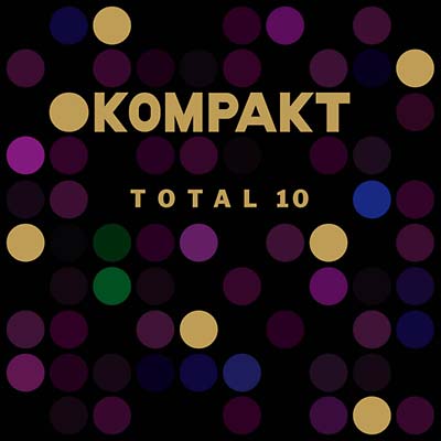 Kompakt Total 10 | Retro Vinyl Club